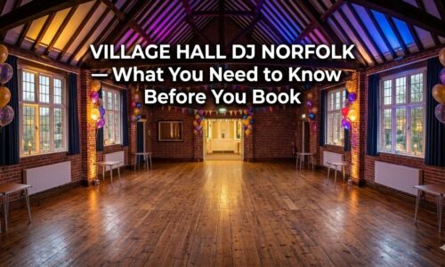 Village hall DJ Norfolk — professional DJ performing at a vibrant Norfolk village hall birthday party with LED lighting and celebrating guests on a packed dance floor