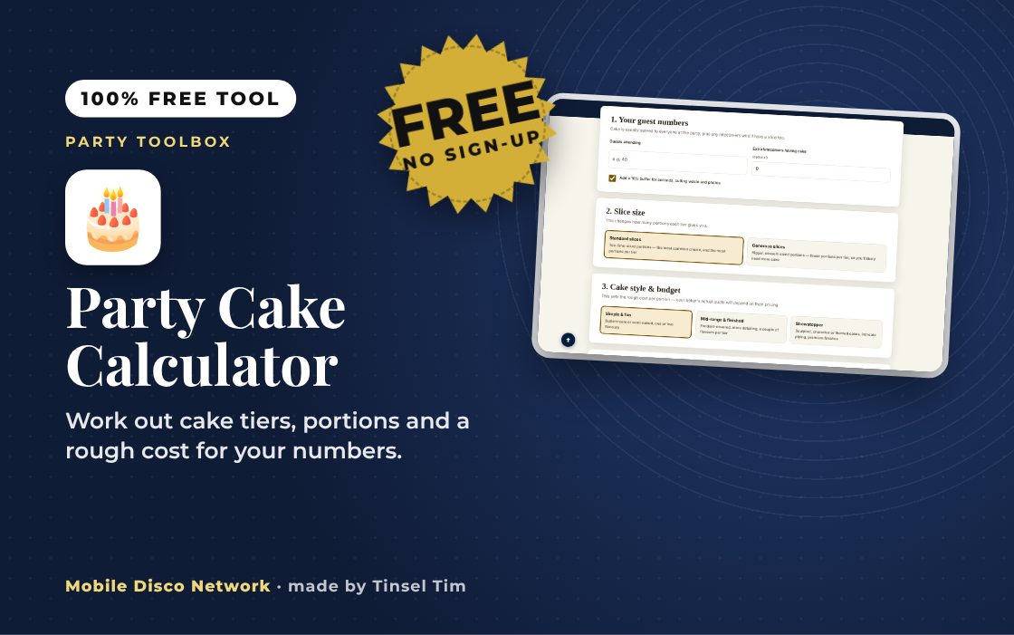 Party Cake Calculator: free tool from Mobile Disco Network