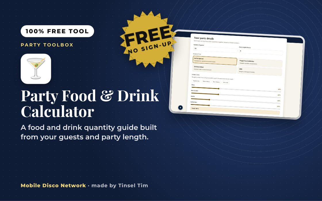 Party Food & Drink Calculator: free tool from Mobile Disco Network