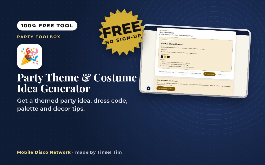 Party Theme & Costume Idea Generator: free tool from Mobile Disco Network