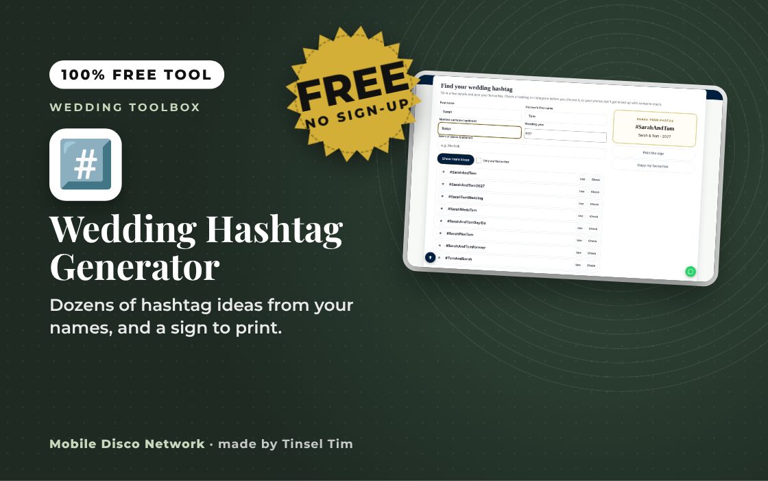 Wedding Hashtag Generator: free tool from Mobile Disco Network